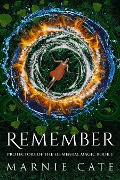 Cover-Bild zum Titel 'Remember' von 'Marnie Cate'