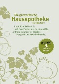 Cover-Bild zum Titel 'Die ganzheitliche Hausapotheke' von 'Heike Fabry'