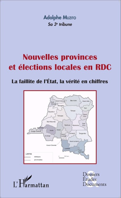 Nouvelles provinces et élections locales en RDC (fascicule broché) - Adolphe Muzito