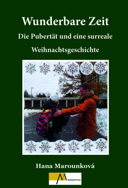 Wunderbare Zeit - Hana Marounková