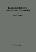 Cover-Bild zum Titel 'Korrosionstabellen metallischer Werkstoffe' von 'Franz Ritter'