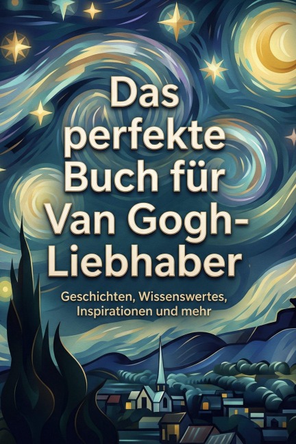 Das perfekte Buch für Van Gogh-Liebhaber - Linus Horn