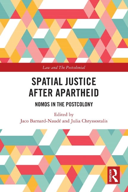 Spatial Justice After Apartheid - 