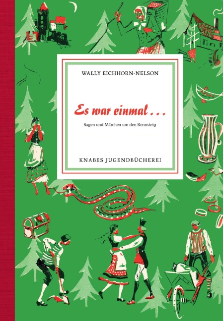 Es war einmal ... - Wally Eichhorn-Nelson