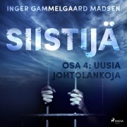 Cover-Bild zum Titel 'Siistijä 4: Uusia johtolankoja' von 'Inger Gammelgaard Madsen'