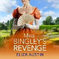 Cover-Bild zum Titel 'Miss Bingley's Revenge' von 'Eliza Austin'
