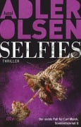 Cover-Bild zum Titel 'Selfies' von 'Jussi Adler-Olsen'