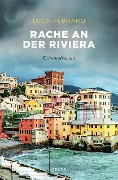 Cover-Bild zum Titel 'Rache an der Riviera' von 'Luca Ferraro'