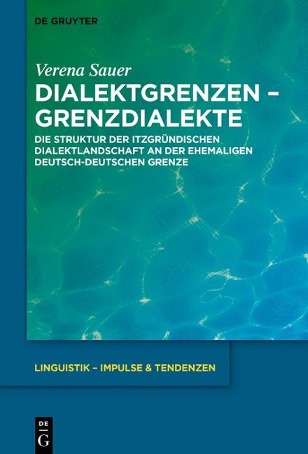 Dialektgrenzen - Grenzdialekte - Verena Sauer
