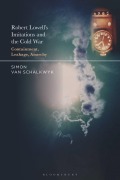 Cover-Bild zum Titel 'Robert Lowell's Imitations and the Cold War' von 'Simon van Schalkwyk'