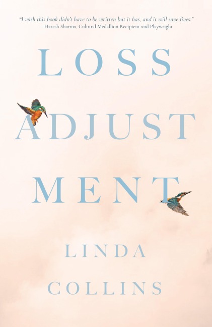 Loss Adjustment - Linda Collins