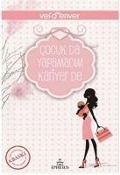 Cocuk da Yapamadim Kariyer de - Vefa Enver