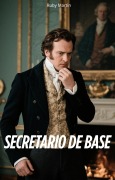 Cover-Bild zum Titel 'Secretario de Base' von 'Ruby Martin'
