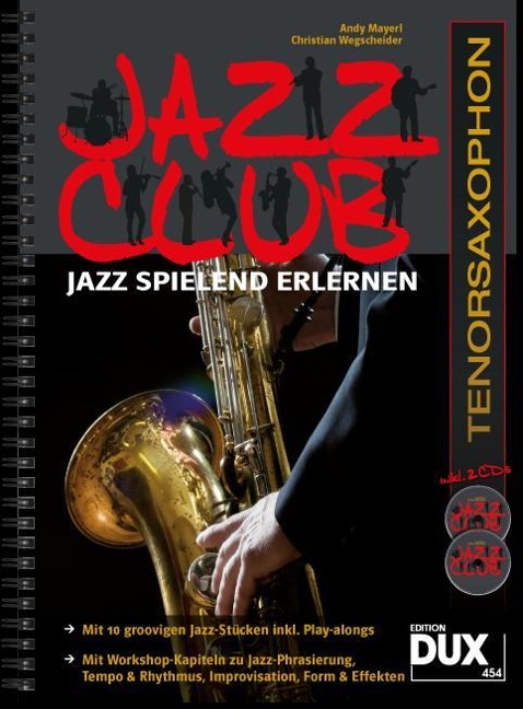 Jazz Club, Tenorsaxophon (mit 2 CDs) - Andy Mayerl, Christian Wegscheider