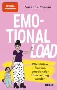 Cover-Bild zum Titel 'Emotional Load' von 'Susanne Mierau'