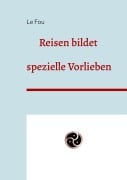 Cover-Bild zum Titel 'Reisen bildet' von 'Le Fou'