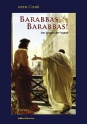 Cover-Bild zum Titel 'Barabbas, Barabbas!' von 'Marie Corelli'