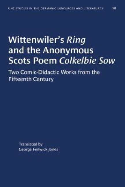 Wittenwiler's Ring and the Anonymous Scots Poem Colkelbie Sow - 