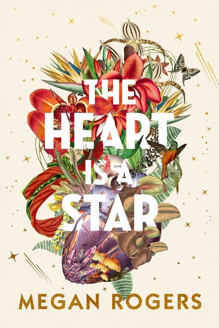Heart Is a Star - Megan Rogers