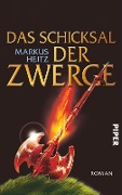 Das Schicksal der Zwerge - Markus Heitz