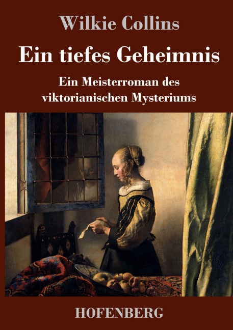 Ein tiefes Geheimnis - Wilkie Collins