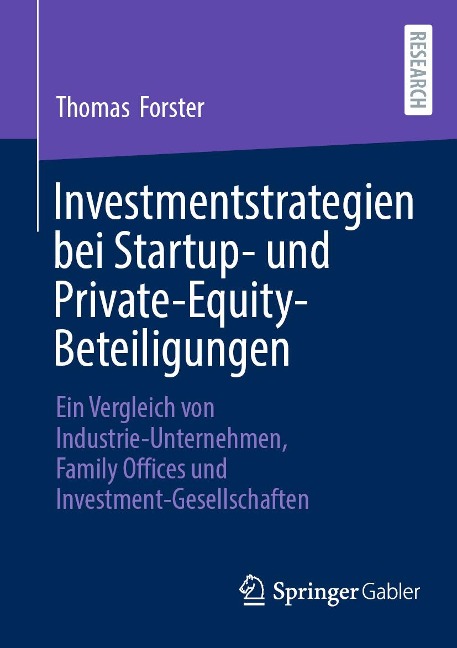Investmentstrategien bei Startup- und Private-Equity-Beteiligungen - Thomas Forster