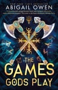 Cover-Bild zum Titel 'The Games Gods Play' von 'Abigail Owen'