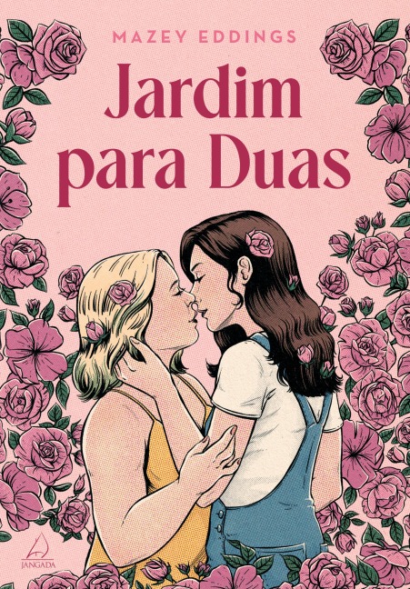 Jardim para duas - Mazey Eddings