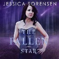 The Fallen Star Lib/E - Jessica Sorensen