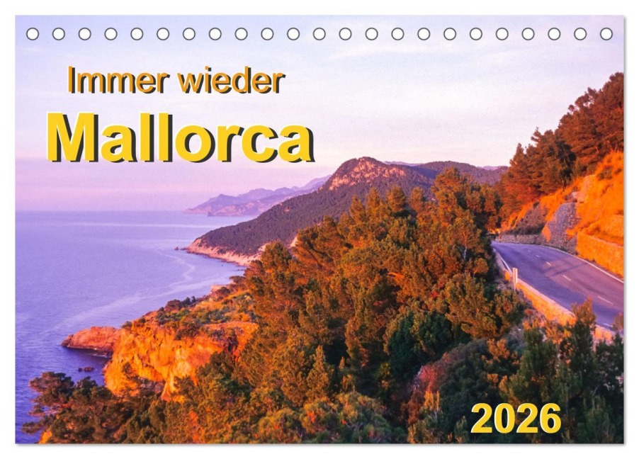 Immer wieder Mallorca (Tischkalender 2026 DIN A5 quer), CALVENDO Monatskalender - Carola Vahldiek