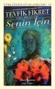Cover-Bild zum Titel 'Senin Icin Ciltli' von 'Tevfik Fikret'