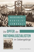 Cover-Bild zum Titel 'Die Opfer der Nationalsozialisten im Siebengebirge' von ''