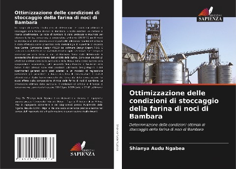 Ottimizzazione delle condizioni di stoccaggio della farina di noci di Bambara - Shianya Audu Ngabea