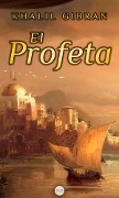 Cover-Bild zum Titel 'El Profeta' von 'Khalil Gibran'