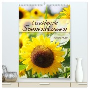 Cover-Bild zum Titel 'Leuchtende Sonnenblumen (hochwertiger Premium Wandkalender 2026 DIN A2 hoch), Kunstdruck in Hochglanz' von 'Gisela Kruse'
