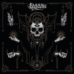 XI - Elegy Of Madness