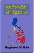 Cover-Bild zum Titel 'Reviewer in Procedure and Evidence Governing Philippine Shari'a Courts' von 'Mangontawar Gubat'