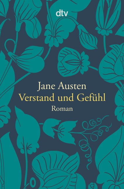 Verstand und Gefühl - Jane Austen