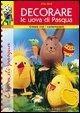 Cover-Bild zum Titel 'Decorare le uova di Pasqua' von 'Erika Bock'