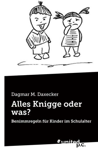 Alles Knigge oder was? - Dagmar M. Daxecker