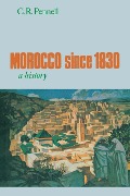 Cover-Bild zum Titel 'Morocco Since 1830' von 'C R Pennell'
