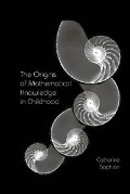 Cover-Bild zum Titel 'The Origins of Mathematical Knowledge in Childhood' von 'Catherine Sophian'