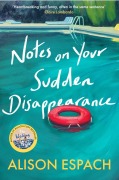 Cover-Bild zum Titel 'Notes on Your Sudden Disappearance' von 'Alison Espach'