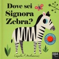 Cover-Bild zum Titel 'Dove sei signora zebra?' von 'Ingela P. Arrhenius'