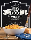 Cover-Bild zum Titel 'No Egg on Your Face!' von 'Katrina Jorgensen'