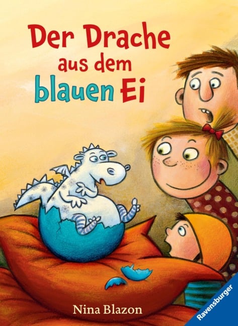 Der Drache aus dem blauen Ei - Nina Blazon