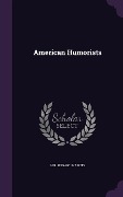 American Humorists - H R Haweis