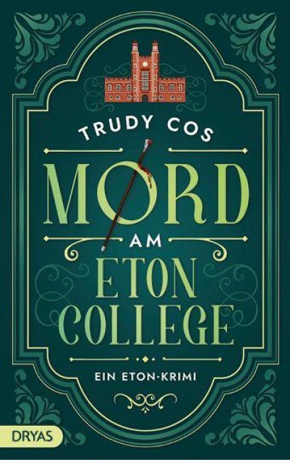 Mord am Eton College - Trudy Cos