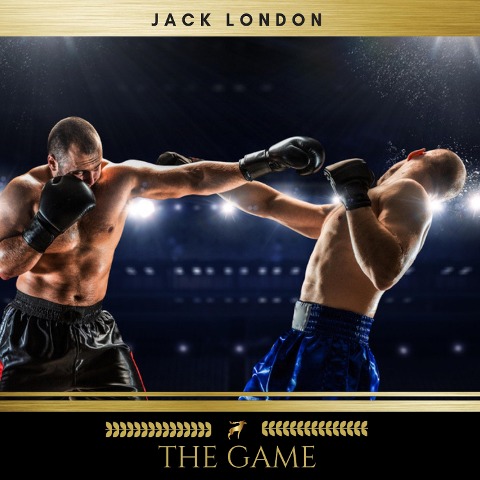 The Game - Jack London