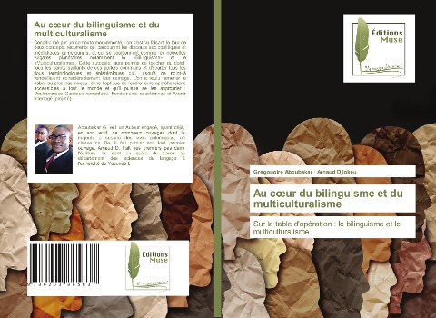 Au c¿ur du bilinguisme et du multiculturalisme - Gregouoire Aboubakar, Arnaud Djiokeu